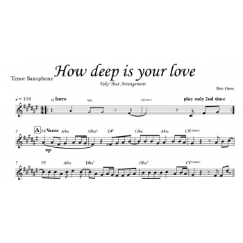 How deep is your love, Take That (Bee Gees) - Tenor Saxophone (Bb-Instrument)